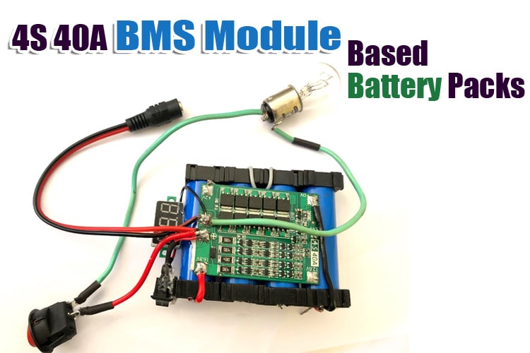 4s 40A BMS Module based Battery Pack 4s 40A BMS Module based Battery Pack
