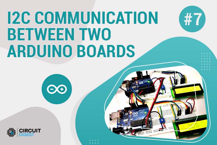 Arduino I2C Tutorial: Communication between two Arduino Boards Arduino I2C Tutorial: Communication between two Arduino Boards