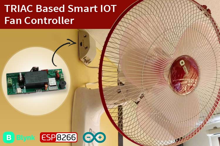 IoT Based Fan Speed Controller using ESP8266 IoT Based Fan Speed Controller using ESP8266