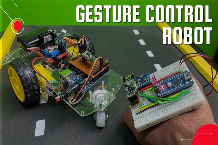 Hand Gesture Controlled Robot Hand Gesture Controlled Robot