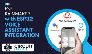 ESP RainMaker Voice Assistant Integration ESP RainMaker Voice Assistant Integration