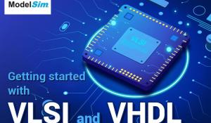Getting Started with VLSI and VHDL  Getting Started with VLSI and VHDL