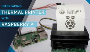 Interfacing Thermal Printer with Raspberry Pi Interfacing Thermal Printer with Raspberry Pi
