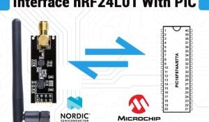 SPI Communication on PIC Microcontroller using NRF24L01 RF Module  SPI Communication on PIC Microcontroller using NRF24L01 RF Module